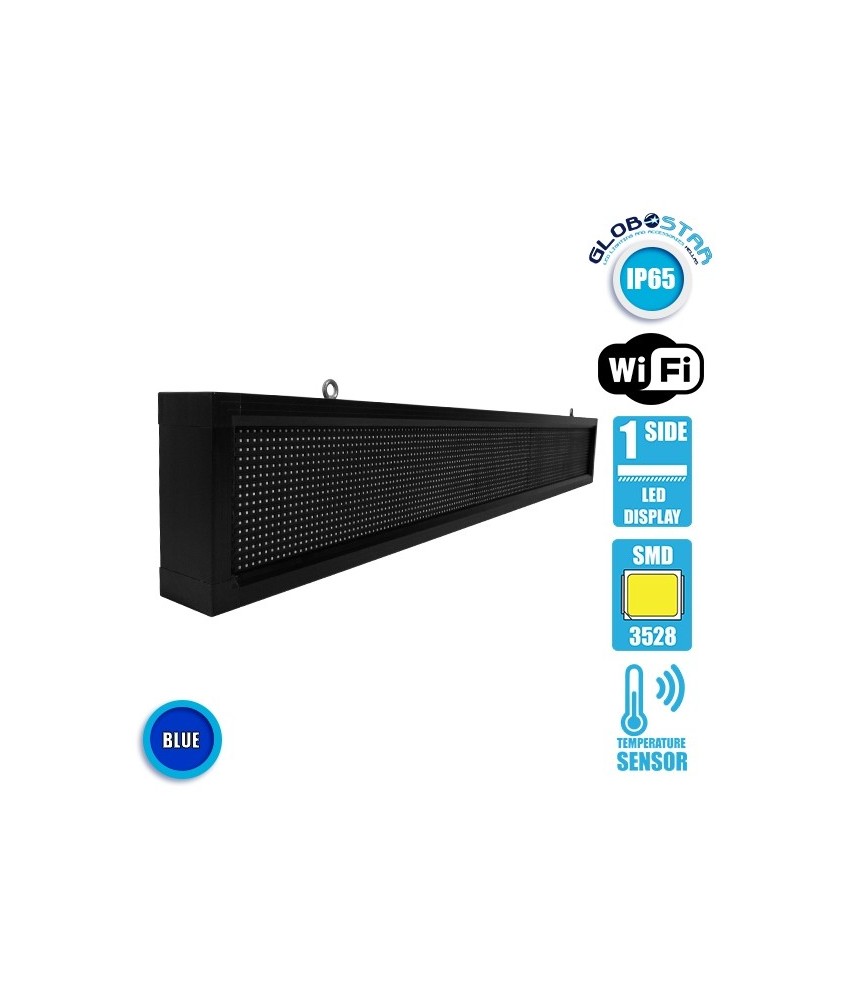 GLOBOSTAR® DISPLAY 90263 Κυλιόμενη Ψηφιακή Επιγραφή P10 Μονής Όψης LED AC 220-240V Αδιάβροχο IP54 Μπλε - WiFi Control μέσω FK APP - Αισθητήρας Θερμοκρασίας & Υγρασίας - Μ168 x Π9 x Υ24cm - 2 Χρόνια Εγγύηση